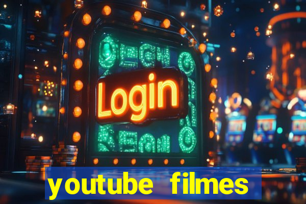 youtube filmes completos dublados gratis faroeste antigos